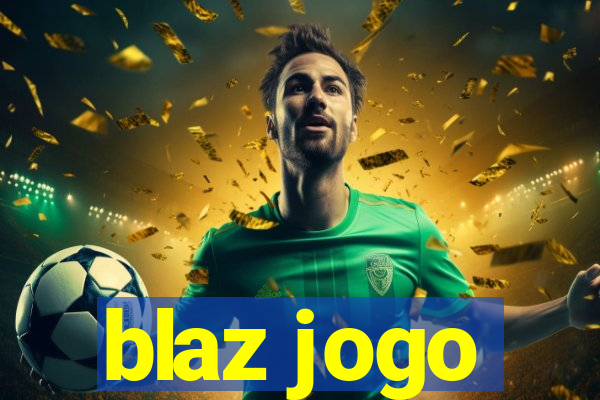 blaz jogo